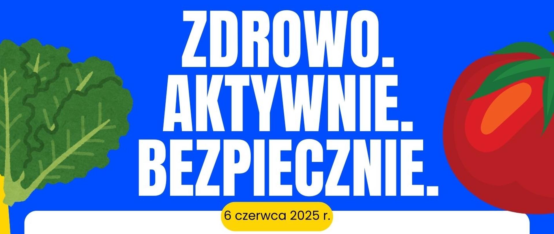 Zdrowo Aktywnie Bezpiecznie
