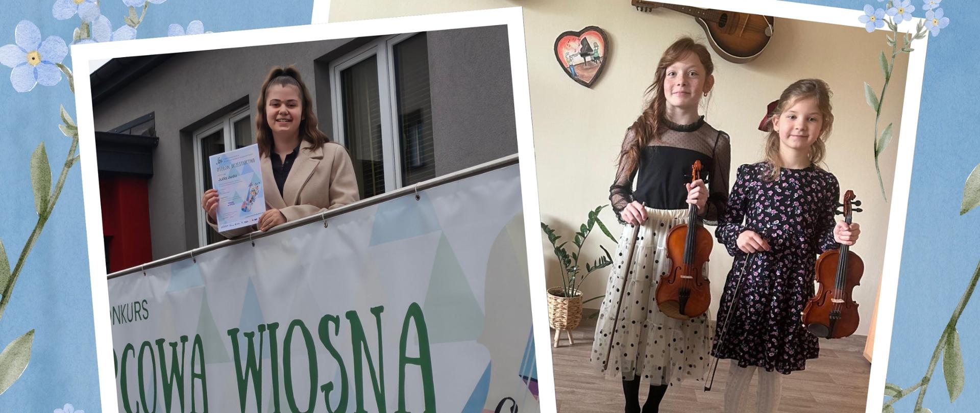 Kolaż zdjęć w błękitnej ramce z niezapominajkami przedstawia po lewej młodą kobietę z dyplomem na tle baneru konkursowego. Po prawej stronie widoczne są dwie dziewczynki, każda z nich trzyma skrzypce, stojąc na drewnianej podłodze.