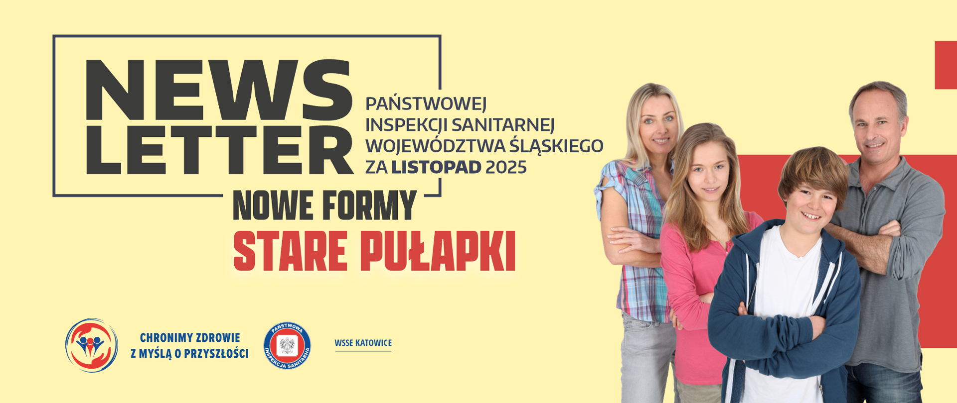 Newsletter Państwowej Inspekcji Sanitarnej województwa śląskiego za listopad 2025 rok. Nowe formy, stare pułapki. 