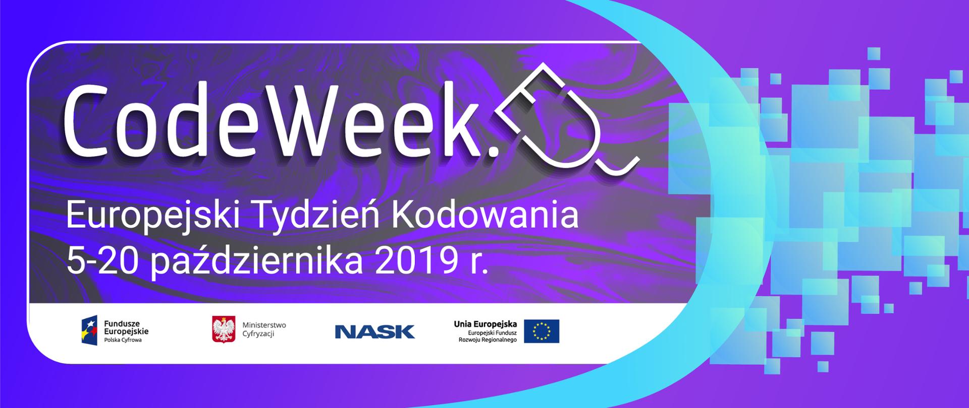Ilustracja ukazuje napis: CodeWeek. Europejski Tydzień Kodowania 5-20 października 2019 r.