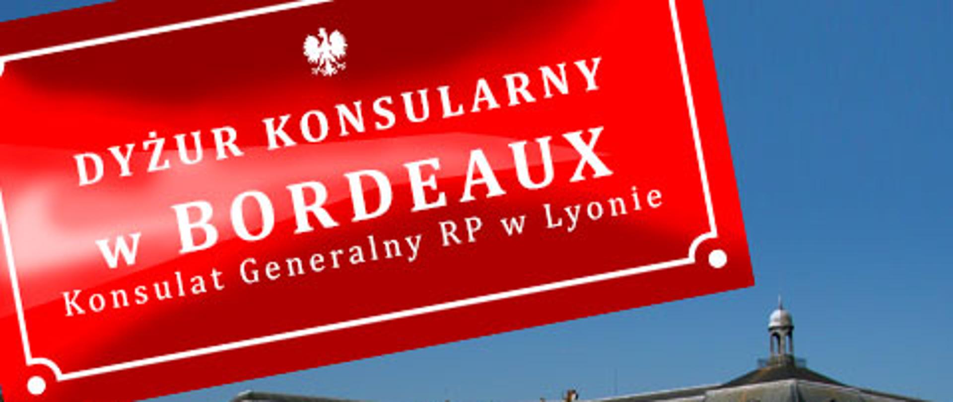 Dyżur konsularny w Bordeaux