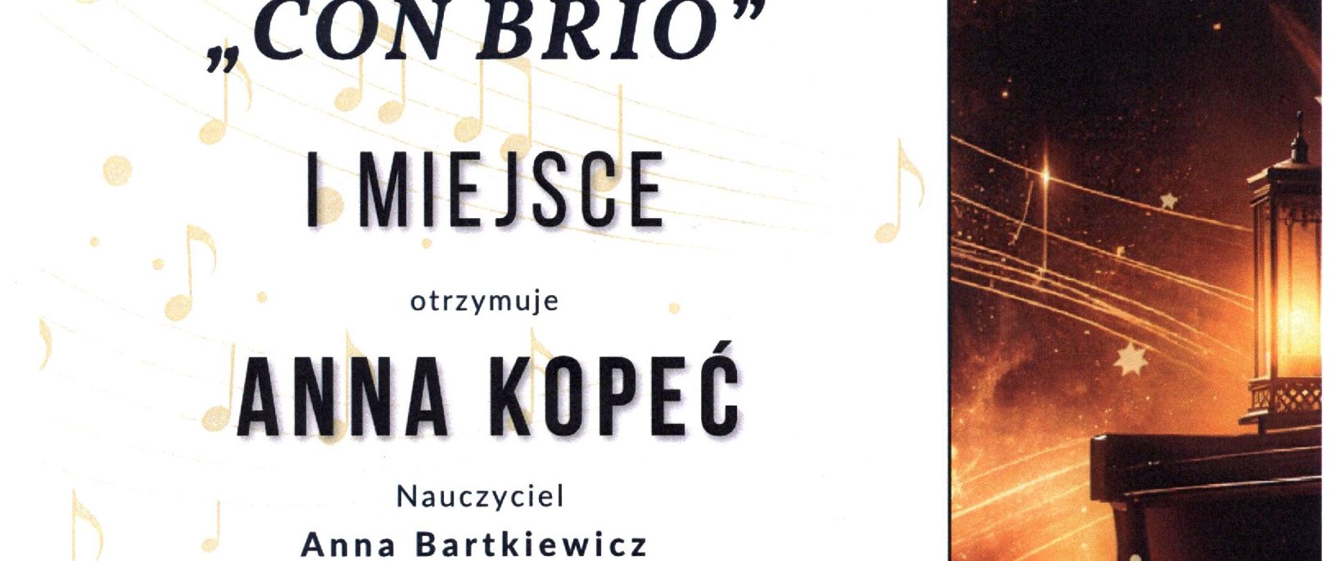 Dyplom na białym tle z szczegółową informacją tekstową z informacją dotyczącą I miejsce Anna Kopeć, naucz. Anna Bartkiewicz, I Ogólnopolski Konkurs Pianistyczny w Wodzisławiu Śląskim 19.20.05.2025