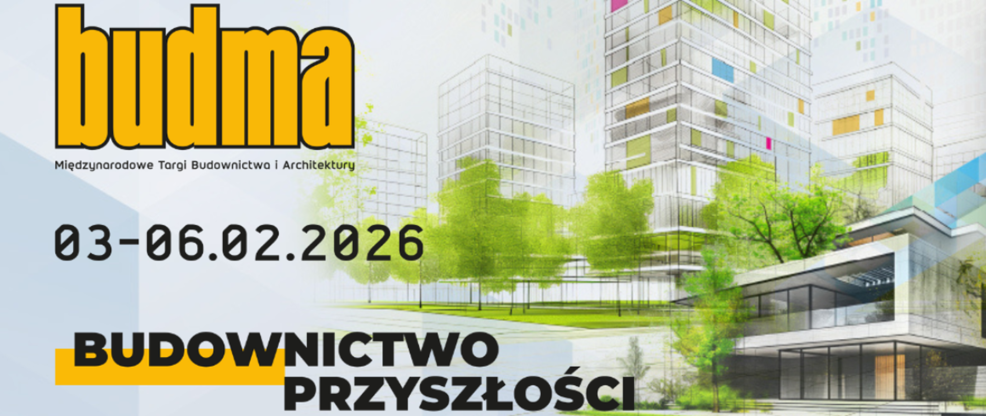 BUDMA 03-06.02.2026 Budownictwo przyszłości
