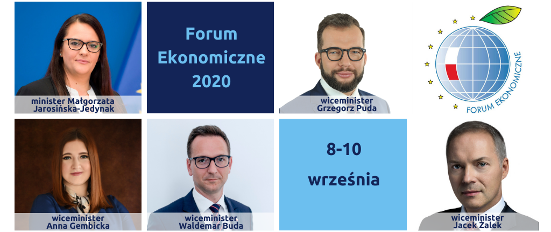 grafika ze zdjęciami i podpisami: minister Małgorzata Jarosińska-Jedynak, wiceministrowie: Grzegorz Puda, Anna Gembicka, Waldemar Buda i Jacek Żalek oraz ligo Forum Ekonomicznego w Karpaczu