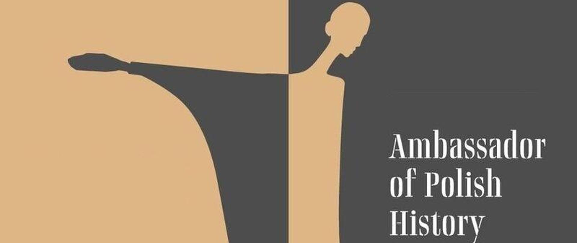 Ambassador of Polish History Award