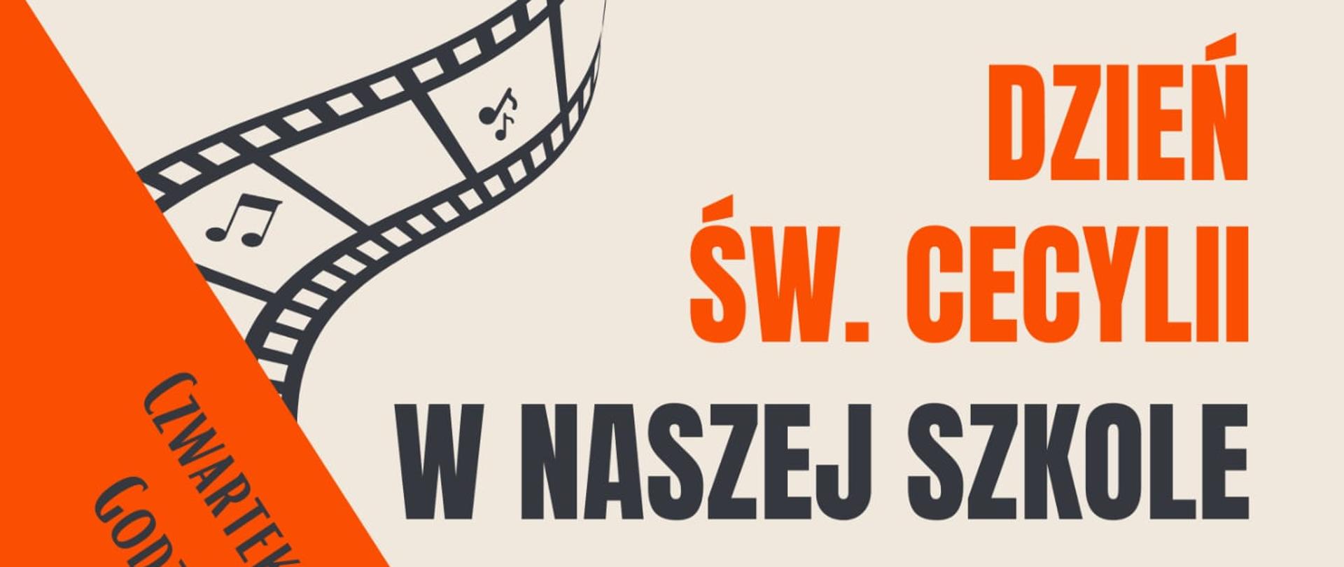 Zdjęcie przedstawia zaproszenie na dzień św. Cecylii i z tej okazji projekcje filmu "Pan od muzyki" w sali nr 15 o godzinie 17:00