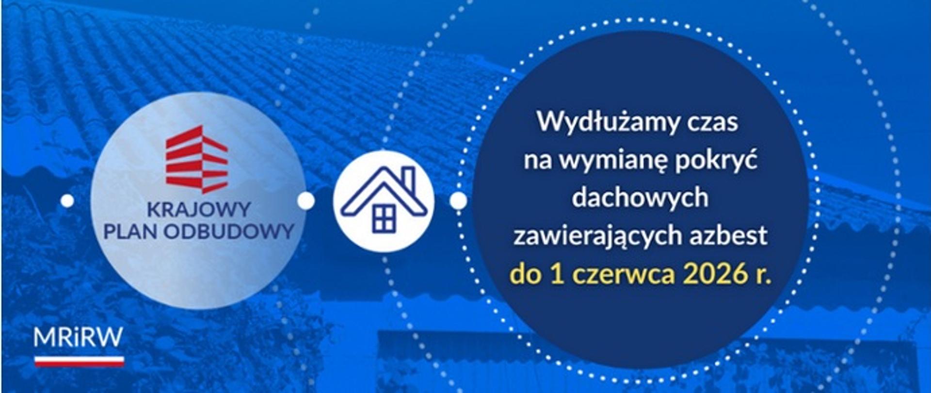 MRiRW: KPO więcej czasu na wymianę dachów