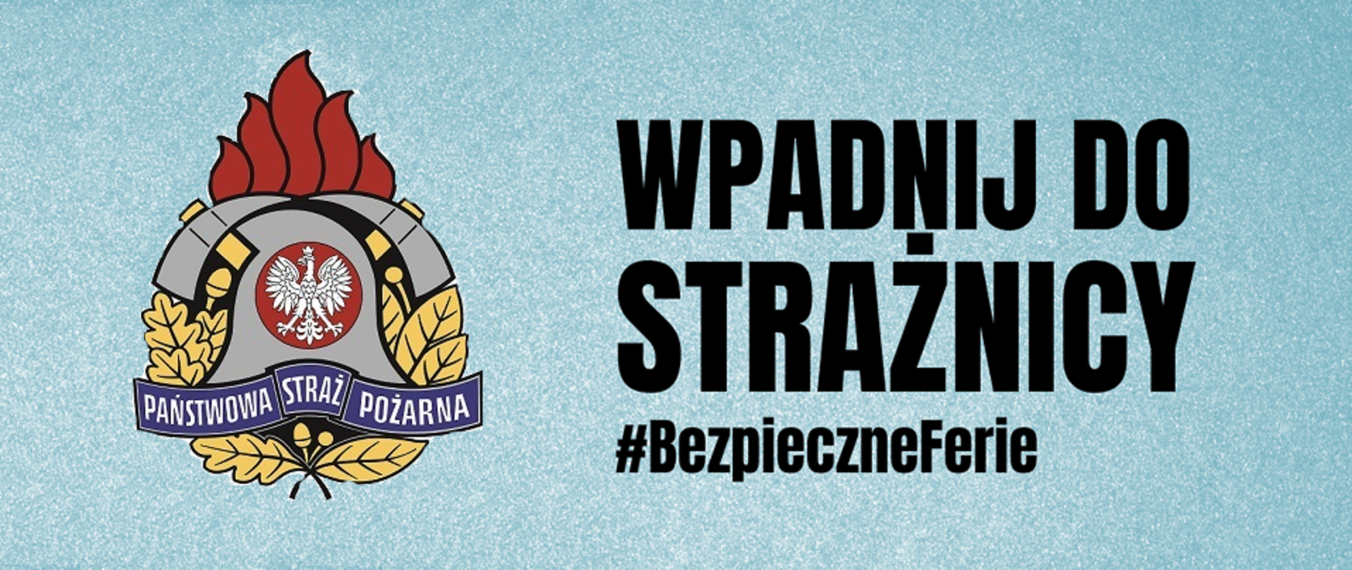 logo akcji wpadnij do strażnicy