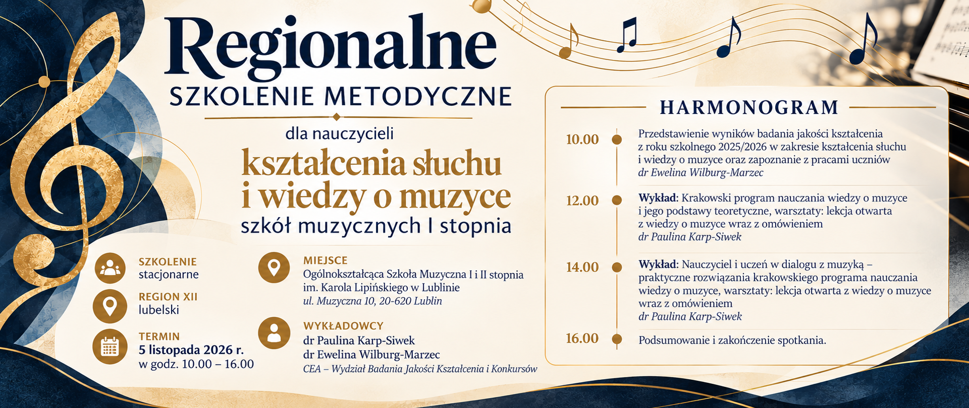 Plakat Regionalnego Szkolenia Metodycznego dla nauczycieli kształcenia słuchu i wiedzy o muzyce szkół muzycznych I stopnia, 5 listopada 2026 r. w OSM w Lublinie. Prowadzące: dr Paulina Karp-Siwek i dr Ewelina Wilburg-Marzec.