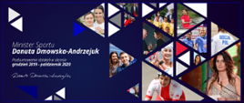 Minister Sportu Danuta Dmowska-Andrzejuk. Podsumowanie działań w okresoe grudzień 2019-październik 2020.