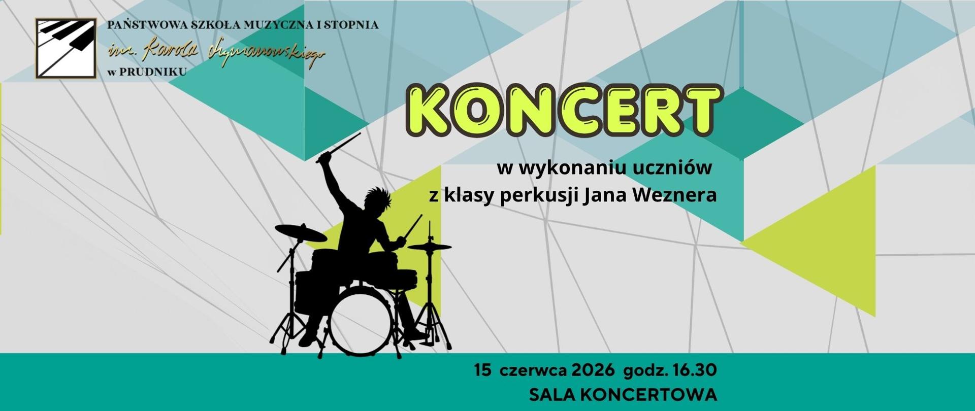 Baner z informacją o koncercie perkusyjnym w wykonaniu uczniów z klasy perkusji Jana Weznera. Na różnokolorowym tle informacja o koncercie. Baner ozdabia grafika przedstawiająca młodego muzyka grającego na zestawie perkusyjnym oraz abstrakcyjna grafika. W lewym górnym rogu logo szkoły.