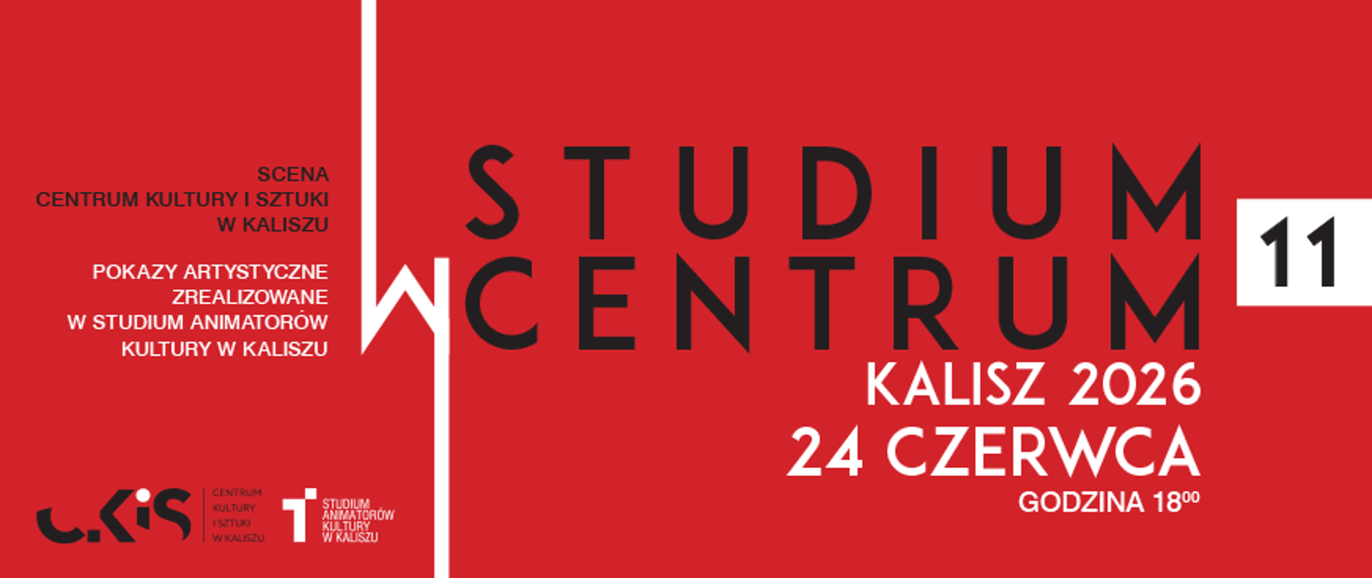 Studium w Centrum
Scena CEntrum Kultury i Sztuki w Kaliszu
Pokazy artystyczne zrealizowane w Studium Animatorów Kultury w Kaliszu 24 czerwca 2026 Kalisz 2026