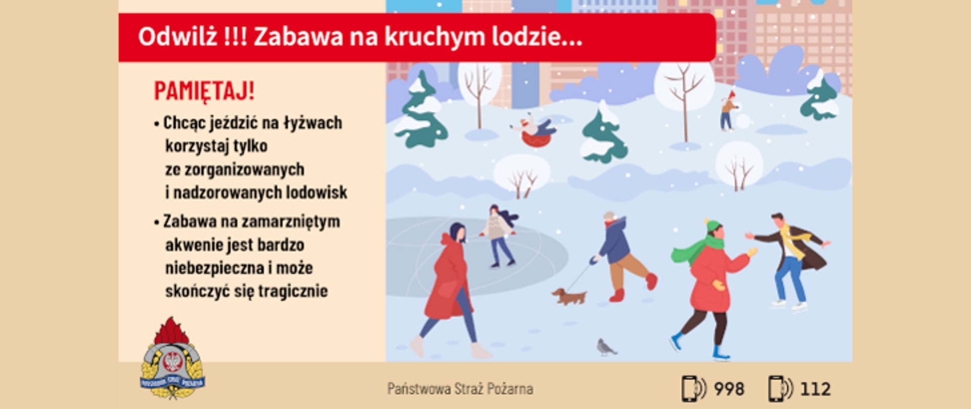 Ilustracja przedstawia ostrzeżenie wydane przez PSP odnośnie bezpieczeństwa na lodzie.