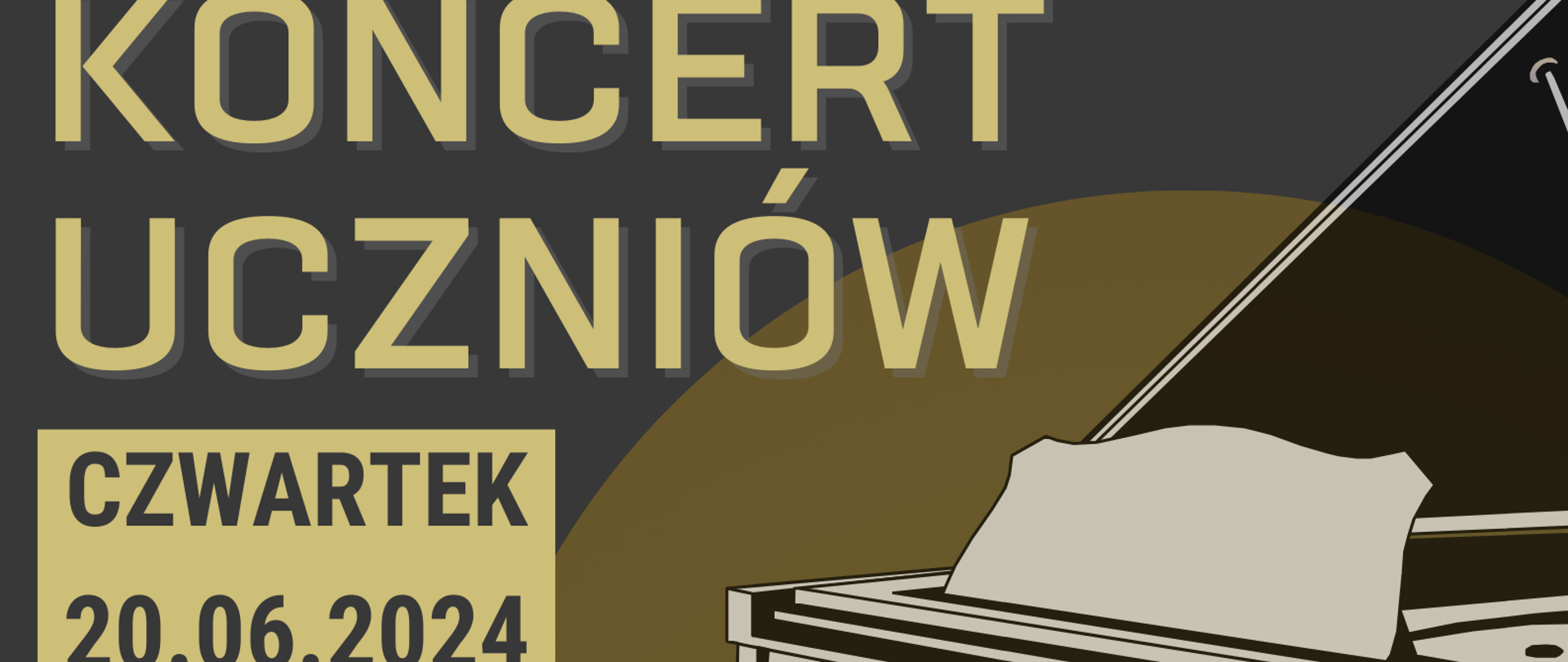 Plakat zapraszający na Koncert uczniów w Muzeum Oręża Polskiego 20.06.2024