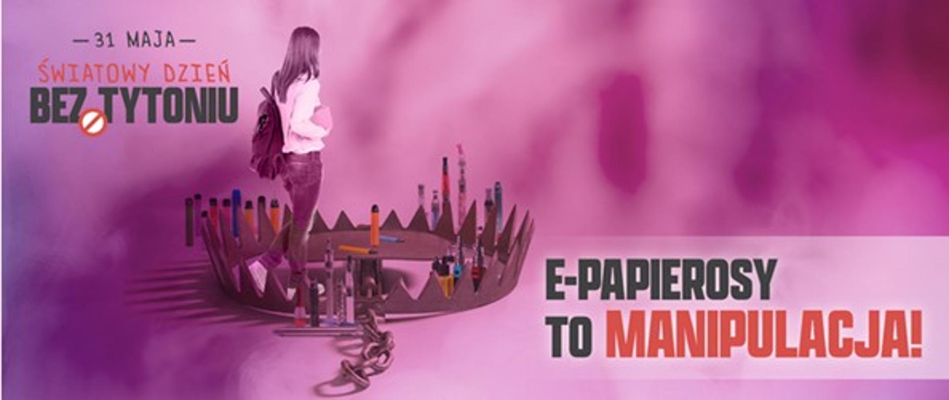 Dziewczynka w pułapce, napis: e-papierosy to manipulacja