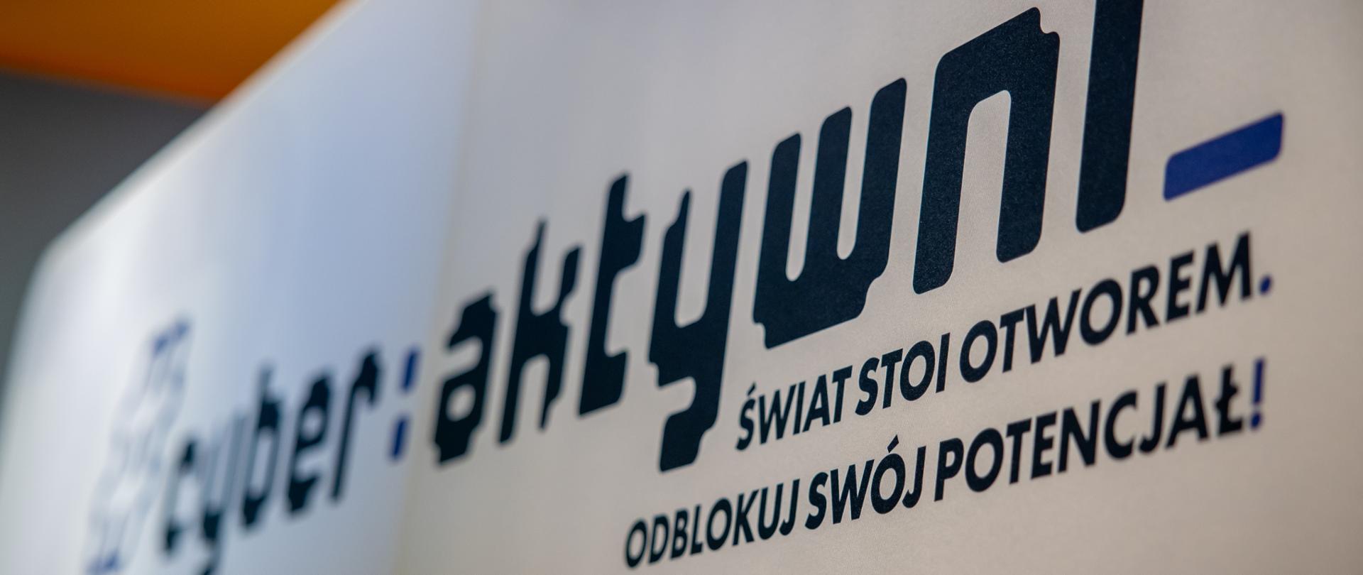 „Cyber Aktywni – nowe kompetencje, nowe szanse”