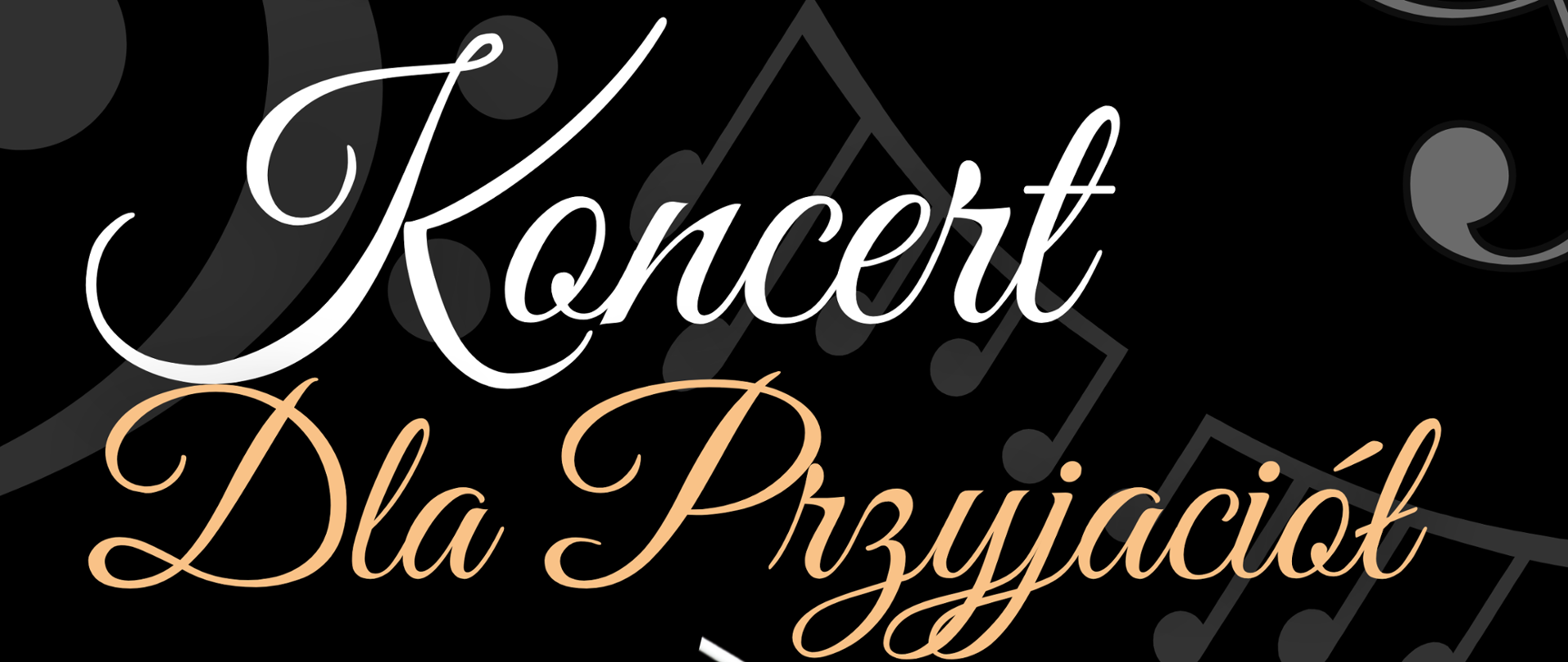 Koncert dla Przyjaciół 