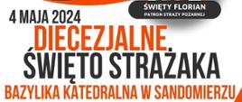 Plakat informujący o diecezjalnym święcie strażaka