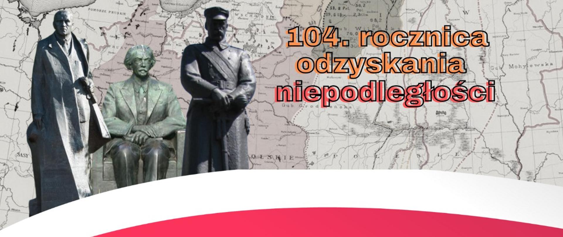 104. rocznica odzyskania niepodległości