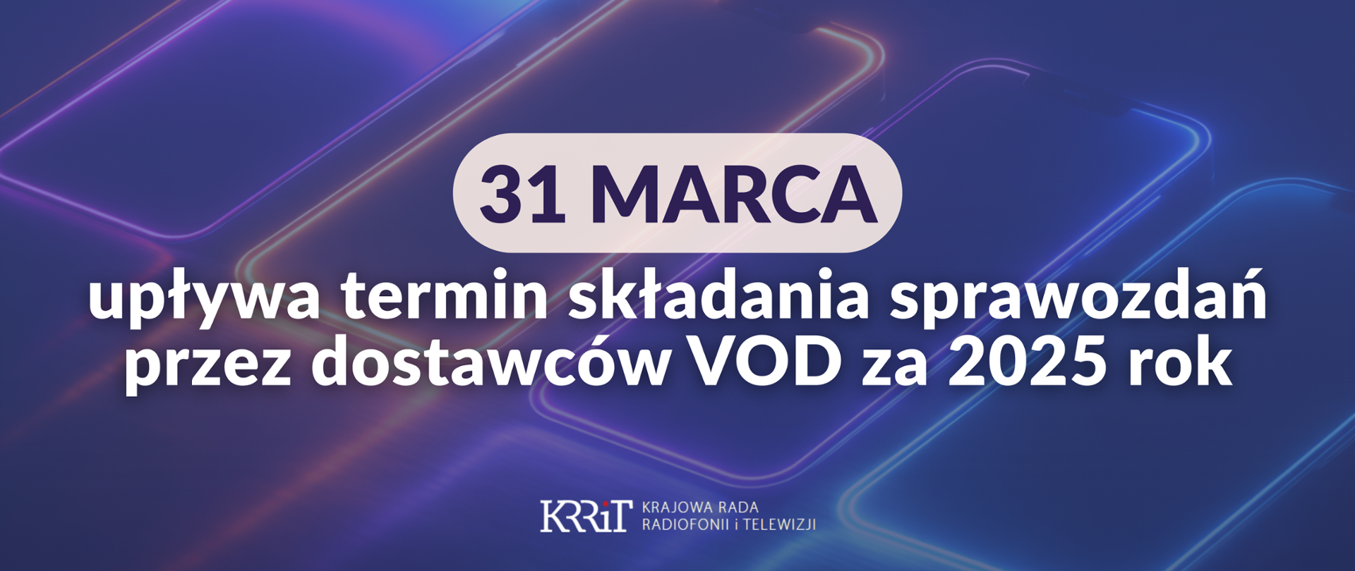 31 marca wpływa termin składania sprawozdań vod 2025