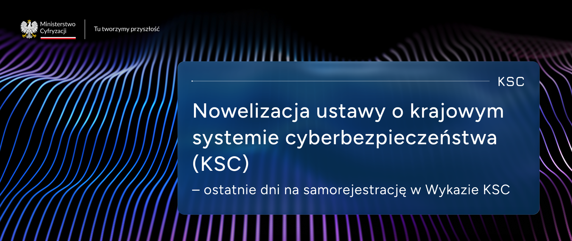 Ostatnie dni na samorejestrację w Wykazie KSC