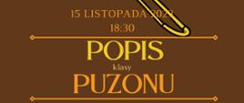 Plakat informacyjny dotyczący popisu klasy puzonu odbywającego się w dniu 15.11.2023 r. o godz. 18.30.