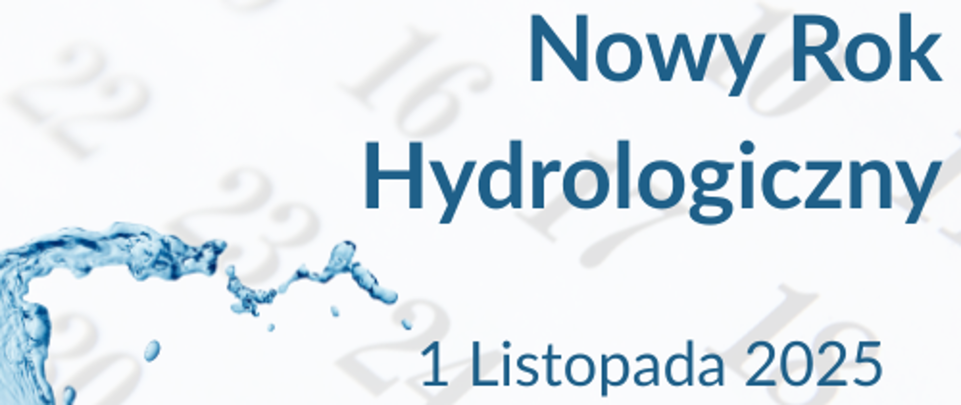 Nowy Rok Hydrologiczny 2025 