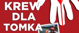 Plakat z akcji Krew dla Tomka