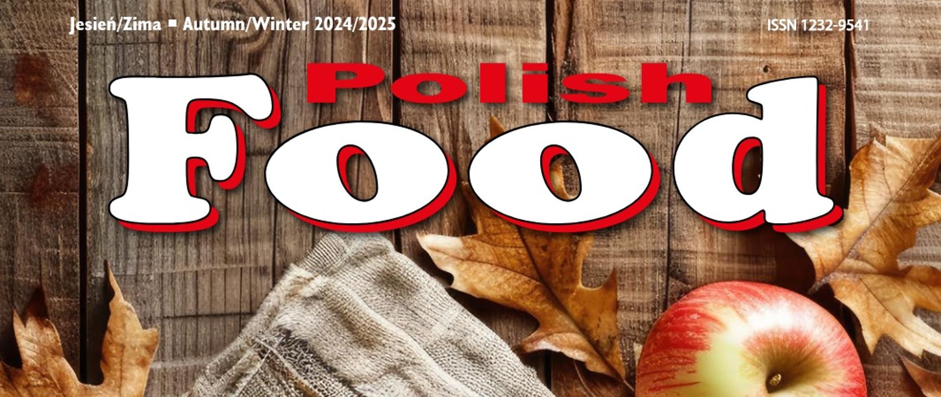 Polish Food - jesień-zima 2024 r.