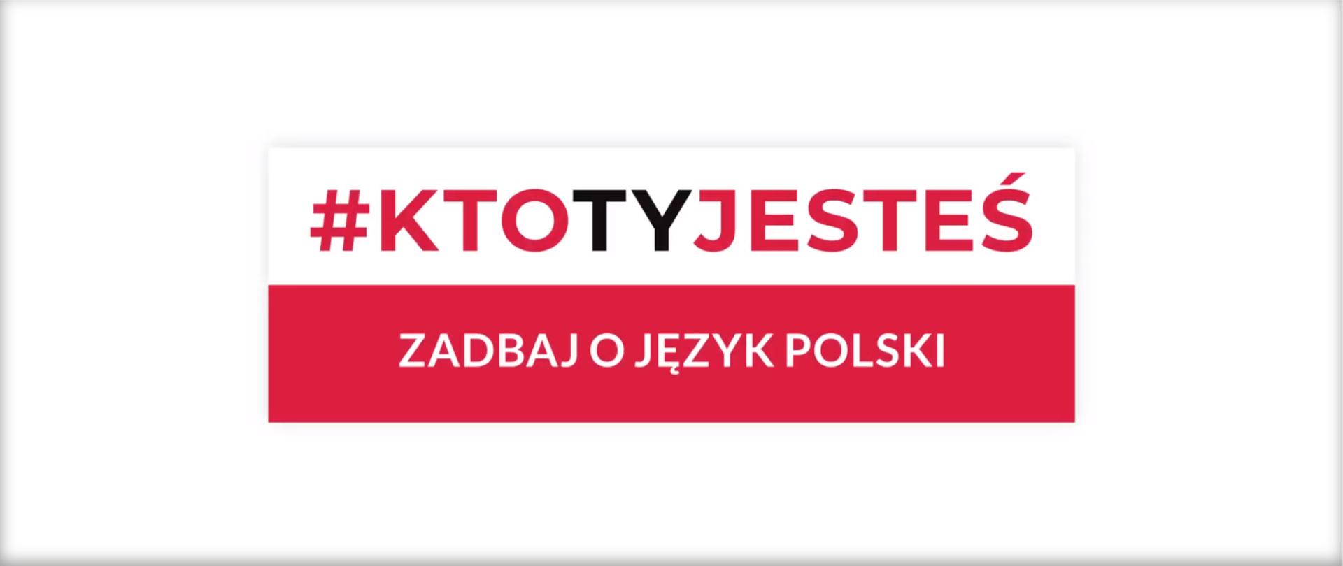 #KTOTYJESTEŚ