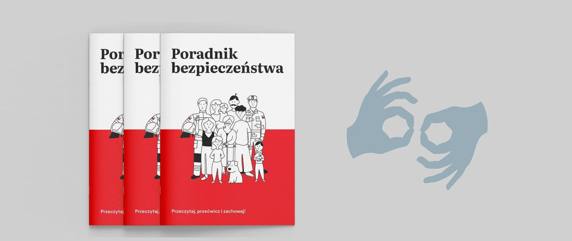 Zdjęcie przedstawia pierwszą stronę poradnika bezpieczeństwa oraz znak dwóch dłoni - symbol osób Głuchych