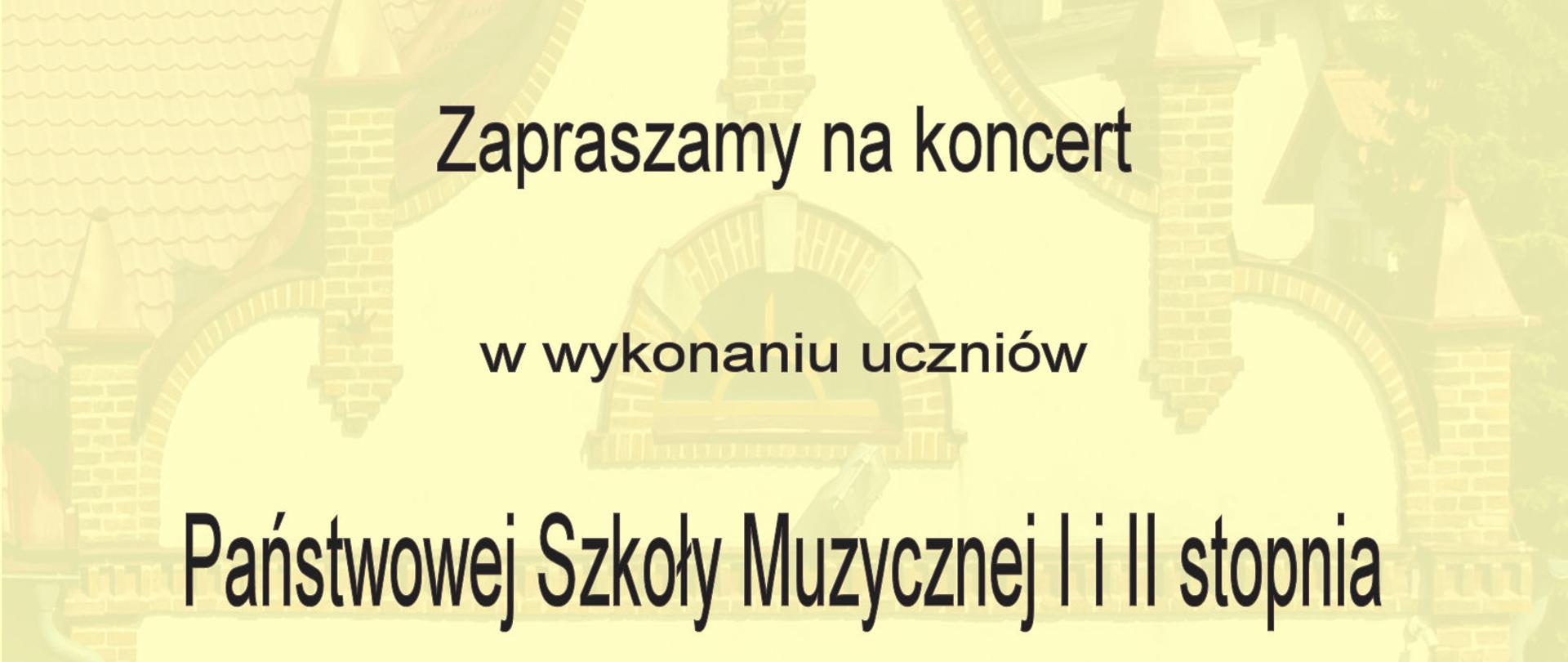 Plakat na jasnym tle tekst zapraszamy na koncert uczniów Państwowej Szkoły Muzycznej I i II stopnia w Limanowskim Domu Kultury czwartego lutego 2024 roku o godzinie 15.00