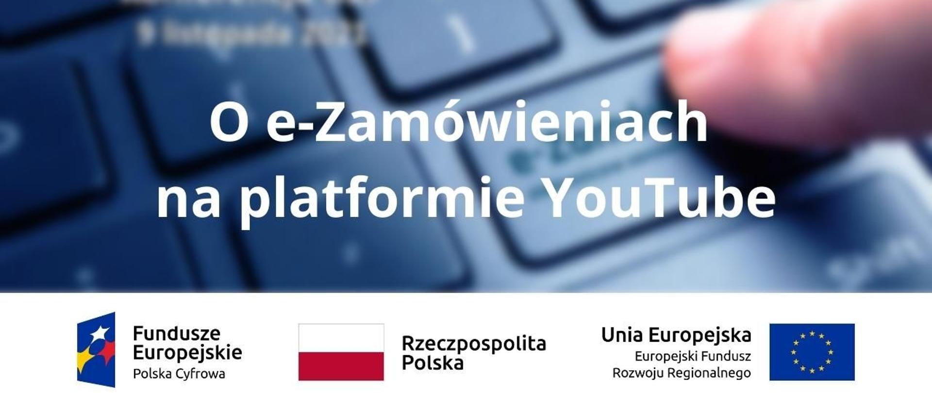 O e-Zmówieniach na platformie YouTube