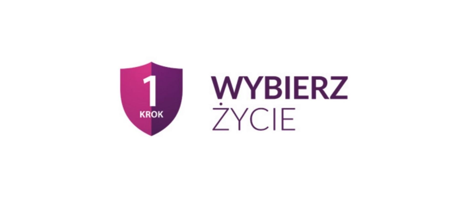 Wybierz życie pierwszy krok