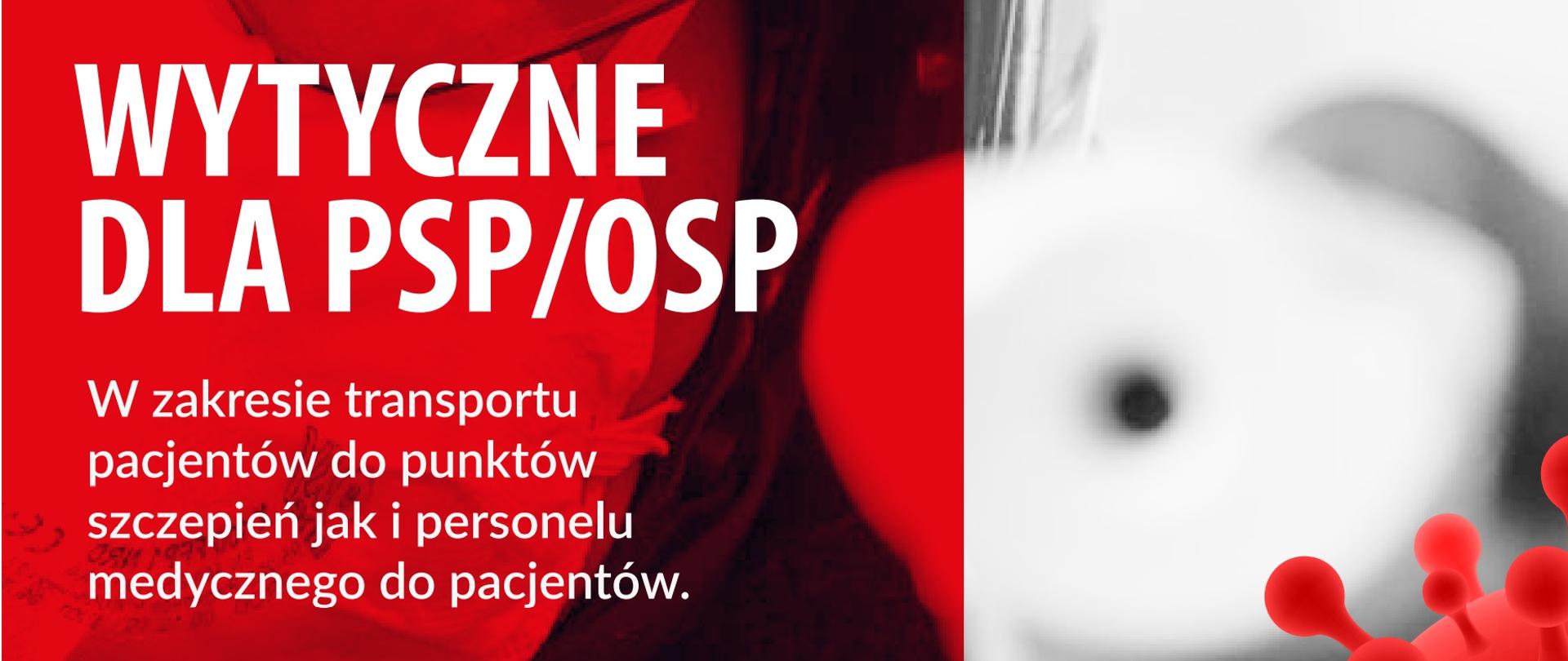 rycina przedstawia wirusa i napis wytyczne dla psp/osp