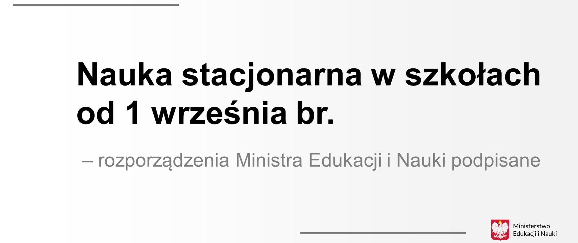 Nauka stacjonarna w szkołach od 1 września br.