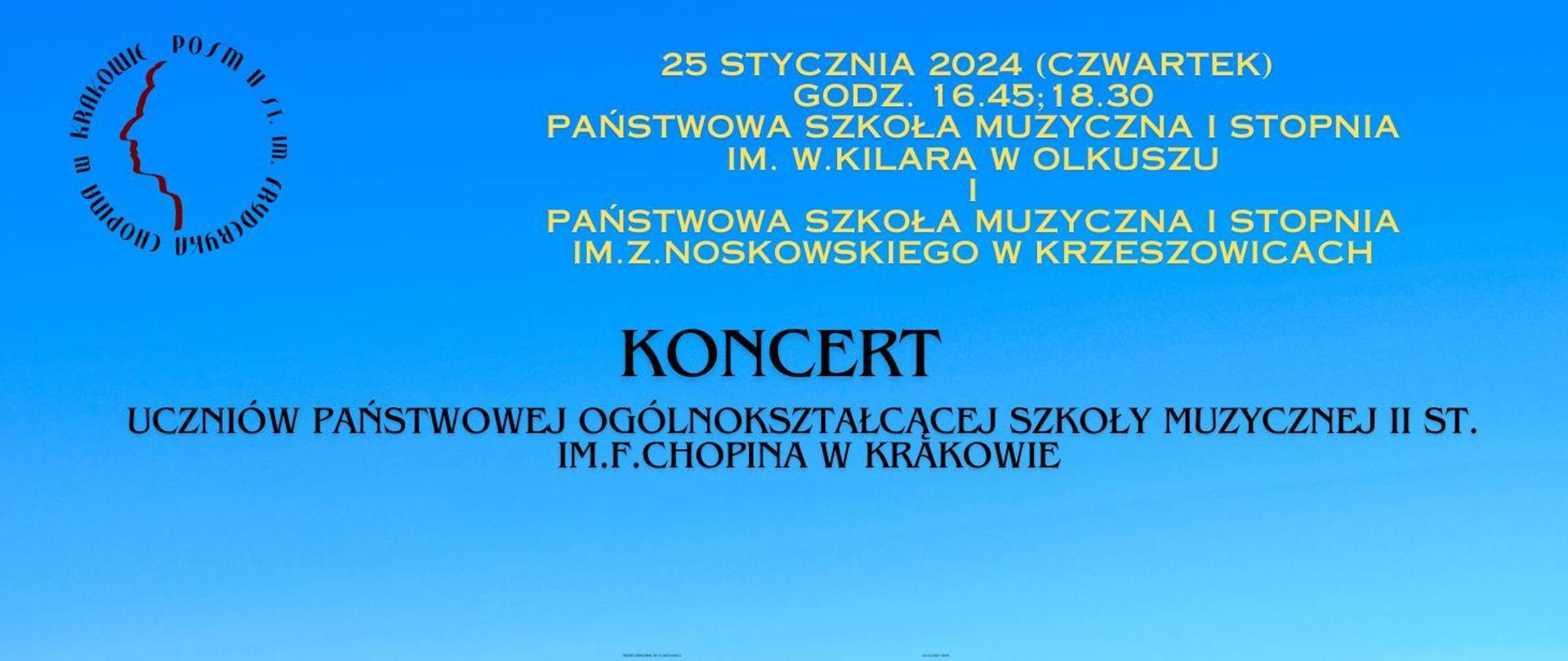 Baner, niebieskie tło, w lewym górnym rogu logotyp szkoły; tekst zapowiada dwa koncerty uczniów naszej szkoły w Olkuszu oraz w Krzeszowicach 25 stycznia 2024 r.