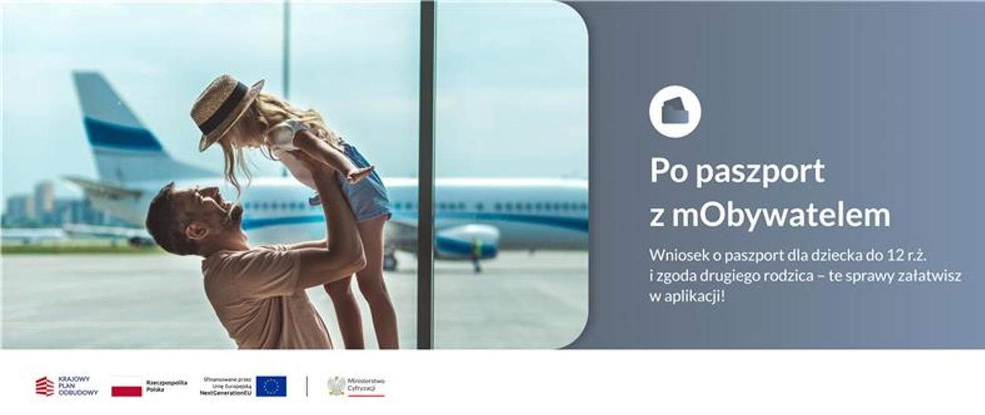 Paszport dla dziecka? Od dziś wniosek w mObywatelu. Formalności jeszcze nigdy nie były tak proste