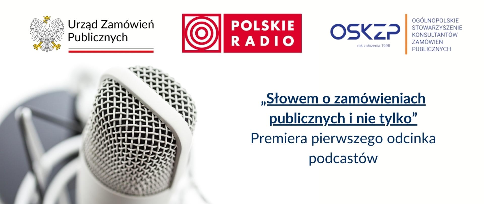 „Słowem o zamówieniach publicznych i nie tylko”