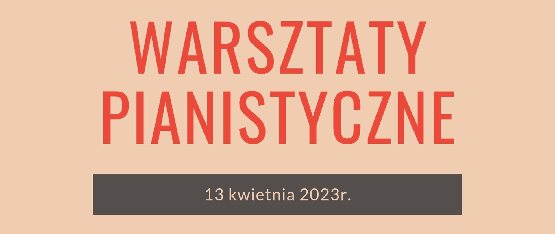 Plakat z informacją o warsztatach pianistycznych