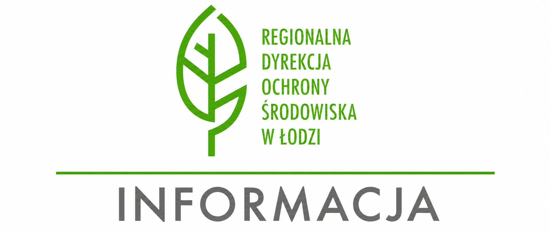 logo zielony liść napis Region alna Dyrekcja Ochrony Śrdowiska w Łodzi po nim zielona kreska i napis INFORMACJA