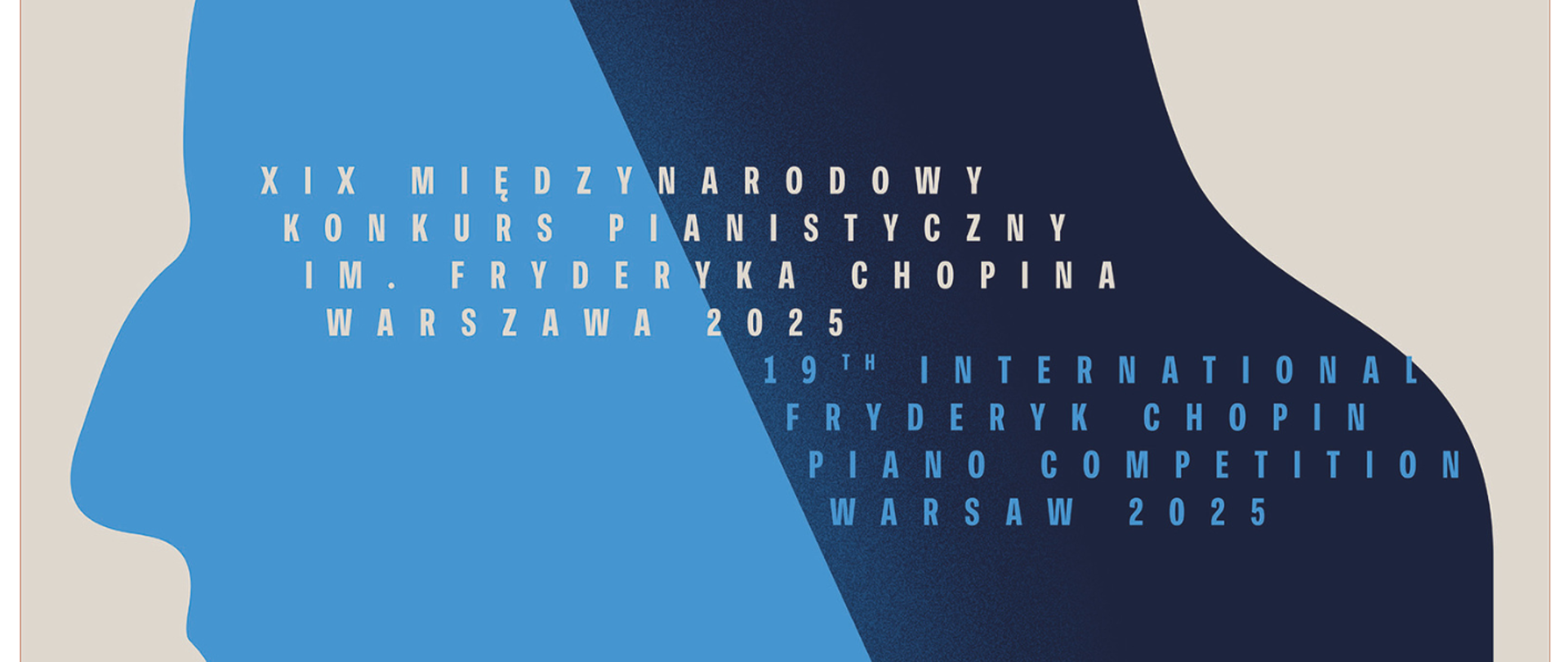Plakat Konkursowy z grafiką profilu twarzy Fryderyka Chopina w kolorze niebieskim na beżowym tle