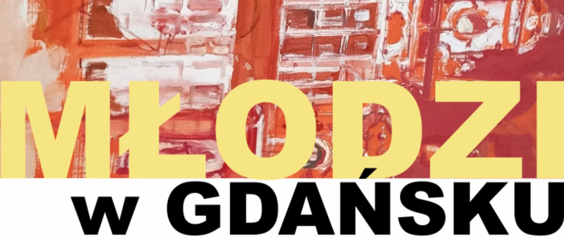 Mlodzi-w-Gdansku, wystawa w Galerii Glaza