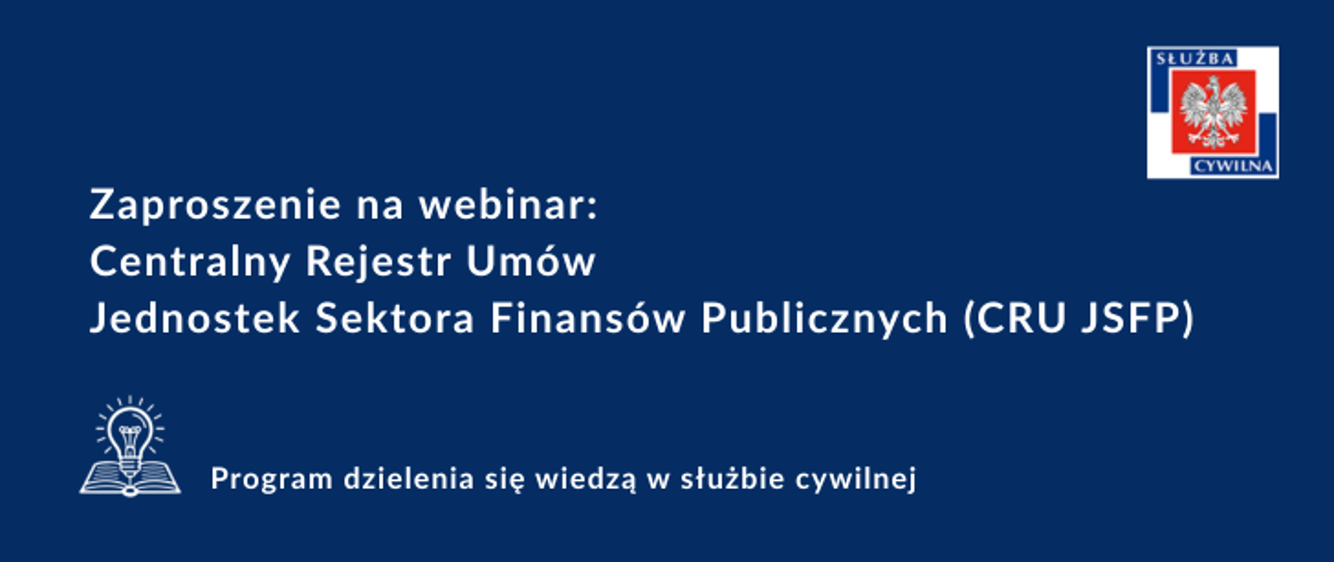 grafika do webinaru Centralny Rejestr Umów Jednostek Sektora Finansów Publicznych (CRU JSFP) 