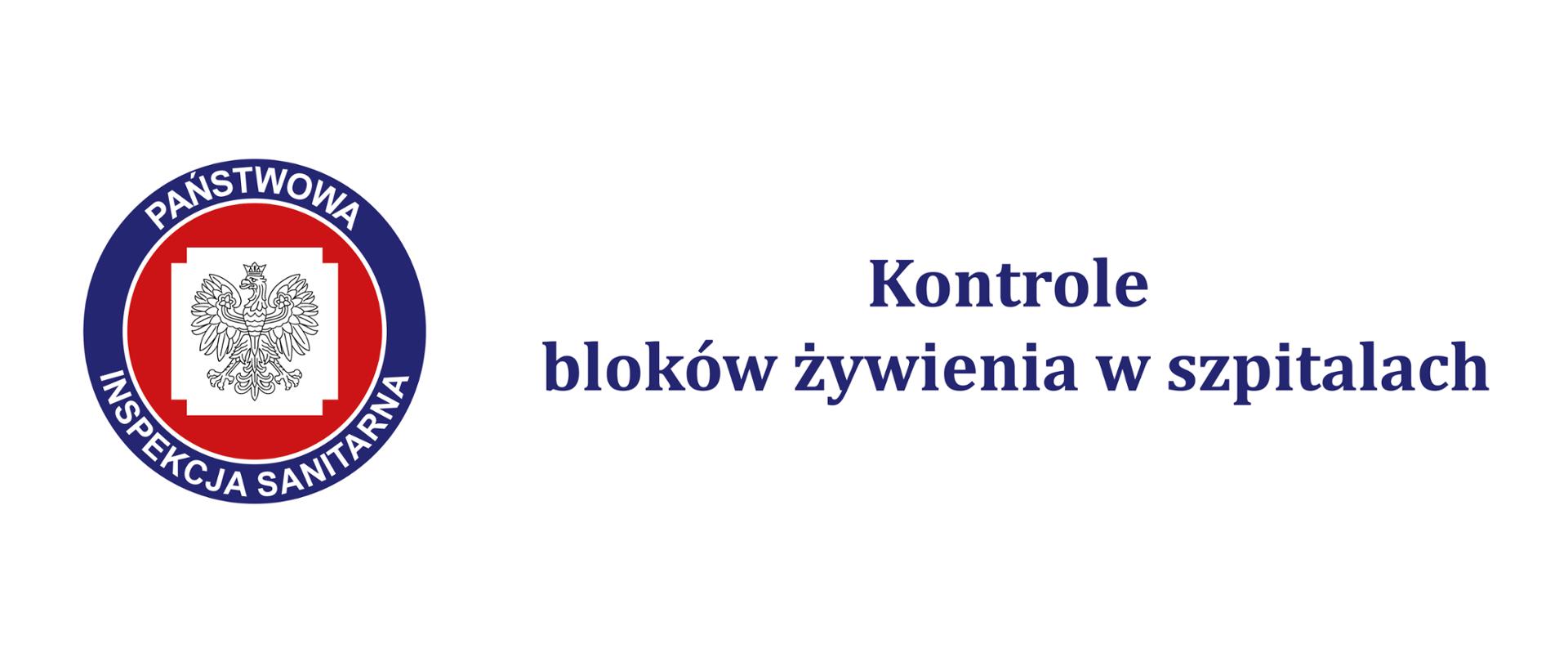 Na zdjęciu znajduje się logo Powiatowej Stacji Sanitarno-Epidemiologicznej w Poznaniu wraz z tekstem Kontrole bloków żywienia w szpitalach