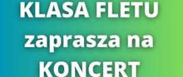 Koncert klasy fletu w SM II st.