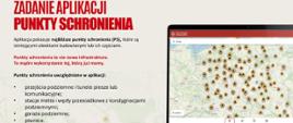 Tekst na grafice:
„Aplikacja pokazuje najbliższe punkty schronienia (PS), które są istniejącymi obiektami budowlanymi lub ich częściami.”
„Punkty schronienia to nie nowa infrastruktura. To mądre wykorzystanie tej, którą już mamy.”
Lista obiektów:
„Punkty schronienia uwzględnione w aplikacji:”
– „przejścia podziemne i tunele piesze lub komunikacyjne;”
– „stacje metra i węzły przesiadkowe z kondygnacjami podziemnymi;”
– „garaże podziemne;”
– „piwnice.”
Po prawej ekran laptopa z mapą Polski i ikonami punktów schronienia. Logo: „Ochrona ludności i obrona cywilna”
