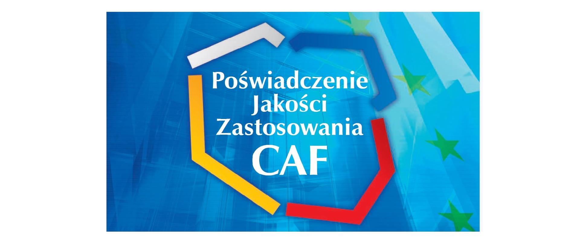 Logo Poświadczenia Jakości Zastosowania CAF