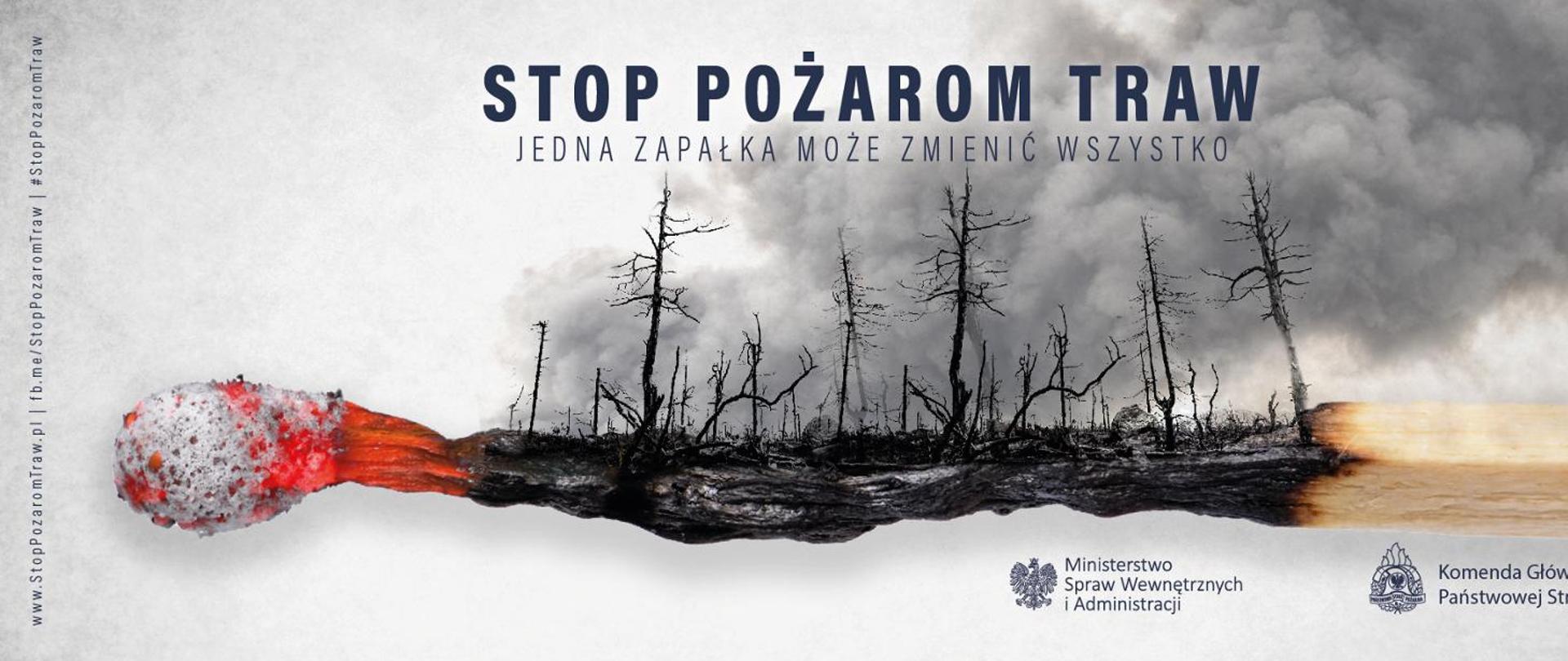 Żarząca zapałka z napisem Stop Pożarów Traw