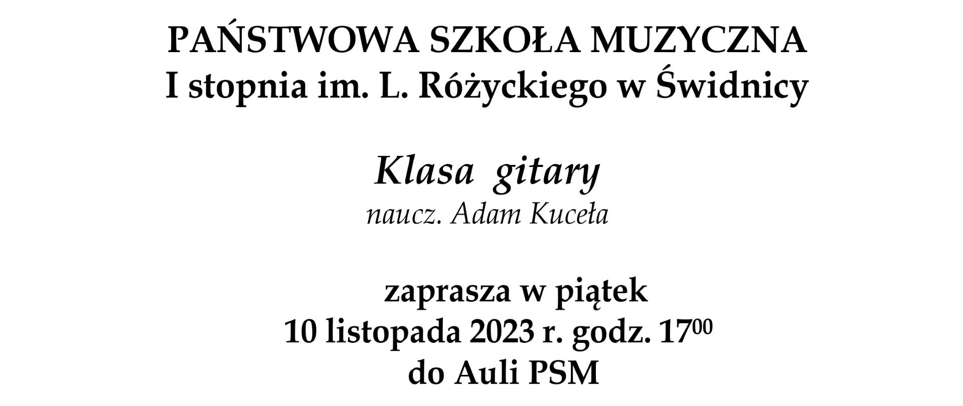 Plakat informujący o popisie klasy gitary , Czarne napisy na białym tle. po środku plakatu kwadratowa grafika dzieci z gitarami.
